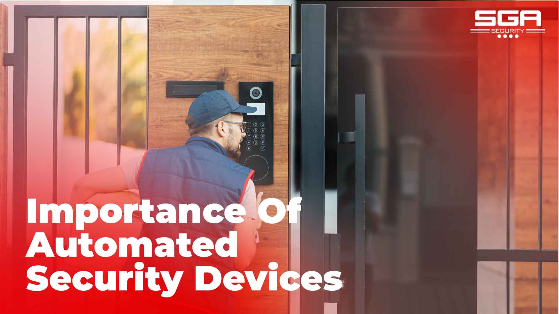 A man setting up security system