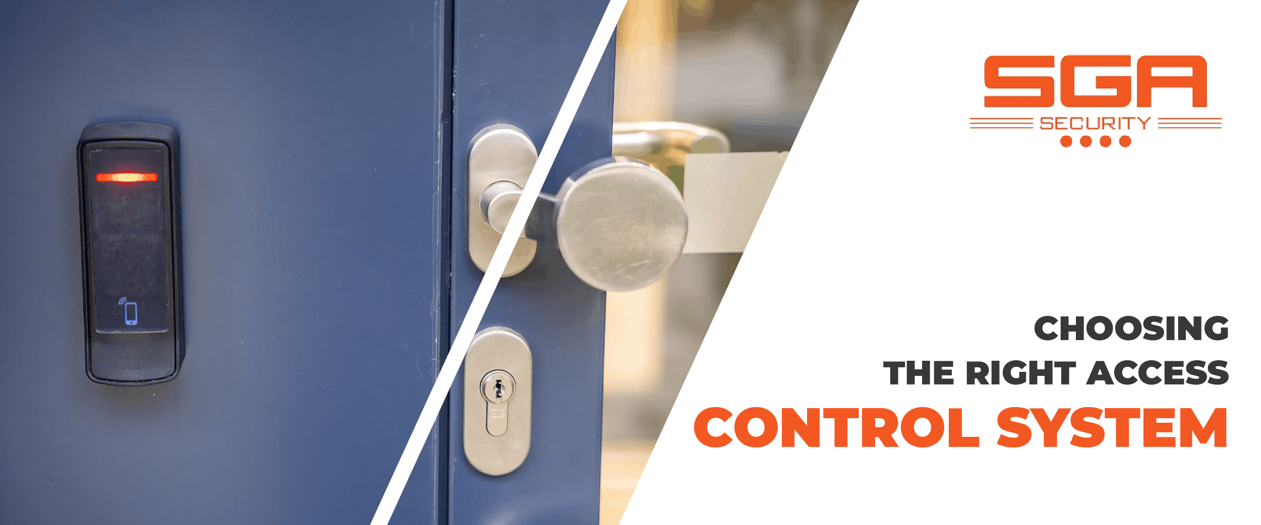 Choosing the right access control system